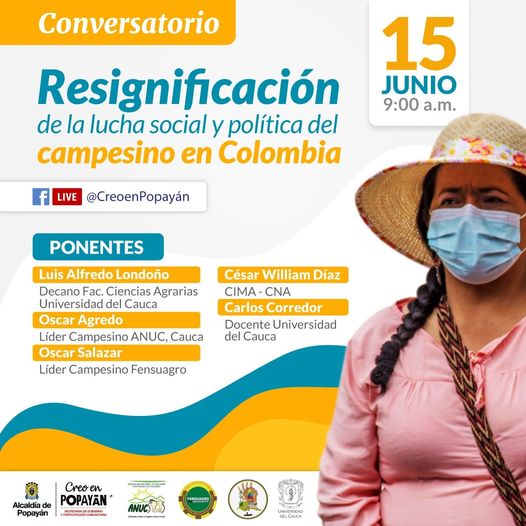 Los invitamos a conectarse este 15 de junio al conversatorio “Resignificación de la lucha social y política del campesino en Colombia”