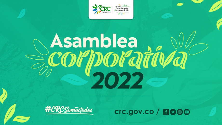El director general Yesid González Duque convoca a la Asamblea Corporativa CRC 2022.