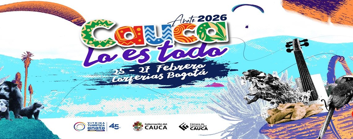 Cauca en ANATO 2026: El Despertar de un Gigante Turístico