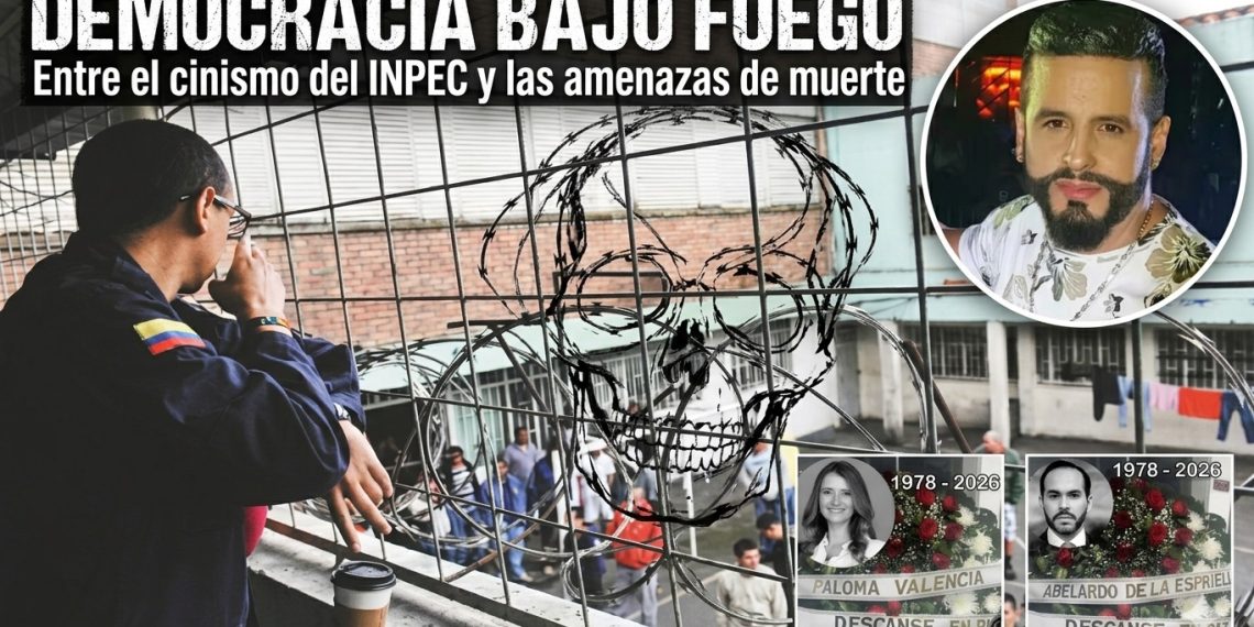 *Democracia bajo fuego: Entre el cinismo del INPEC y las amenazas de muerte*