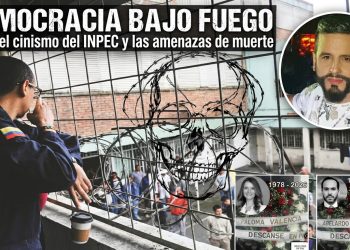*Democracia bajo fuego: Entre el cinismo del INPEC y las amenazas de muerte*